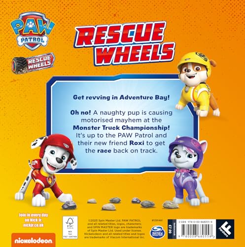 PAW Patrol Rescue Wheels Picture Book: Join Nickelodeon’s PAW Patrol in a new monster truck rescue adventure. The perfect gift for fans aged 4+.
