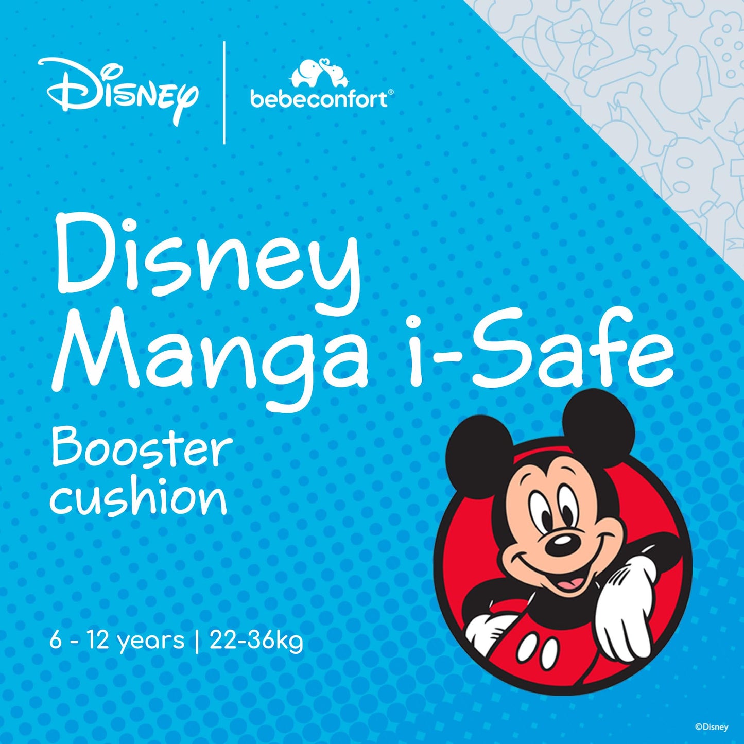 Bebeconfort Disney Manga i-Safe, Car Booster Seat, Mickey Mouse Car Seat, 6–12 Years, 128–150cm, 22-36 kg, Lightweight, Easy Belt Installation, Fully Padded, Soft-Touch Fabrics, Authentic Mickey