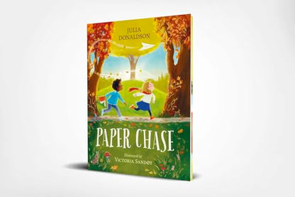 Paper Chase: a captivating story of friendship by Julia Donaldson, author of The Gruffalo and Stick Man