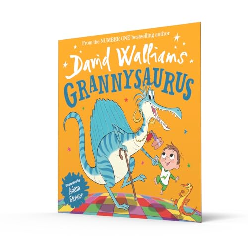 Grannysaurus: A book by David Walliams
