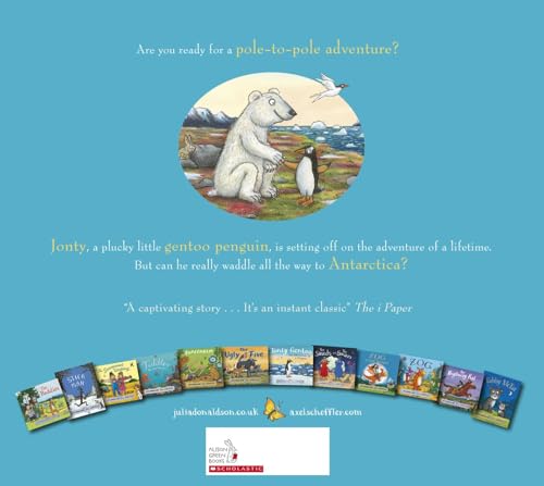 Jonty Gentoo - The Adventures of a Penguin The Number One Bestseller by the creators of Stick Man and Zog