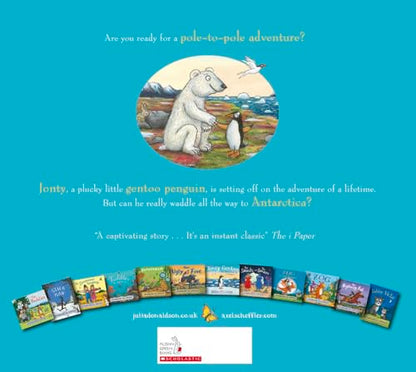 Jonty Gentoo - The Adventures of a Penguin The Number One Bestseller by the creators of Stick Man and Zog