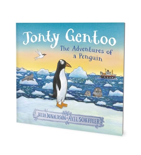 Jonty Gentoo - The Adventures of a Penguin The Number One Bestseller by the creators of Stick Man and Zog