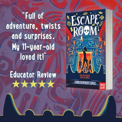 Escape Room: The Times Children's Book of the Week: Find the Answer. Save the World.