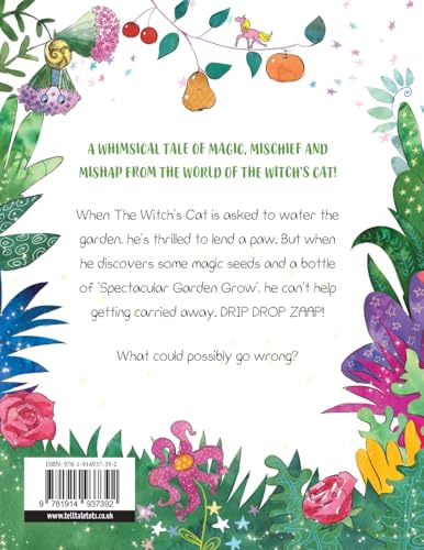 The Witch's Cat Goes Wild: A wild tale of magic, mischief and mishap from the world of The Witch’s Cat!: 4