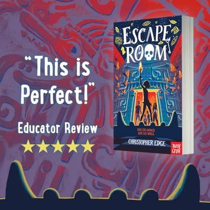 Escape Room: The Times Children's Book of the Week: Find the Answer. Save the World.