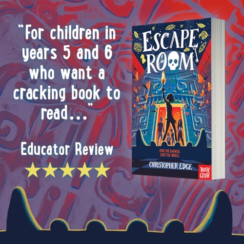 Escape Room: The Times Children's Book of the Week: Find the Answer. Save the World.
