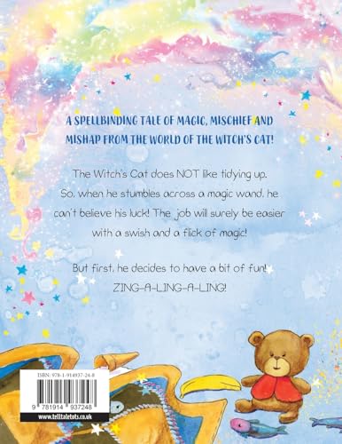 The Witch's Cat and The Trouble With Tidying Up: A spellbinding tale of misadventure for ages 3+