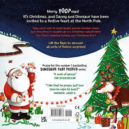 The Dinosaur that Pooped a Reindeer!: A festive lift-the-flap adventure