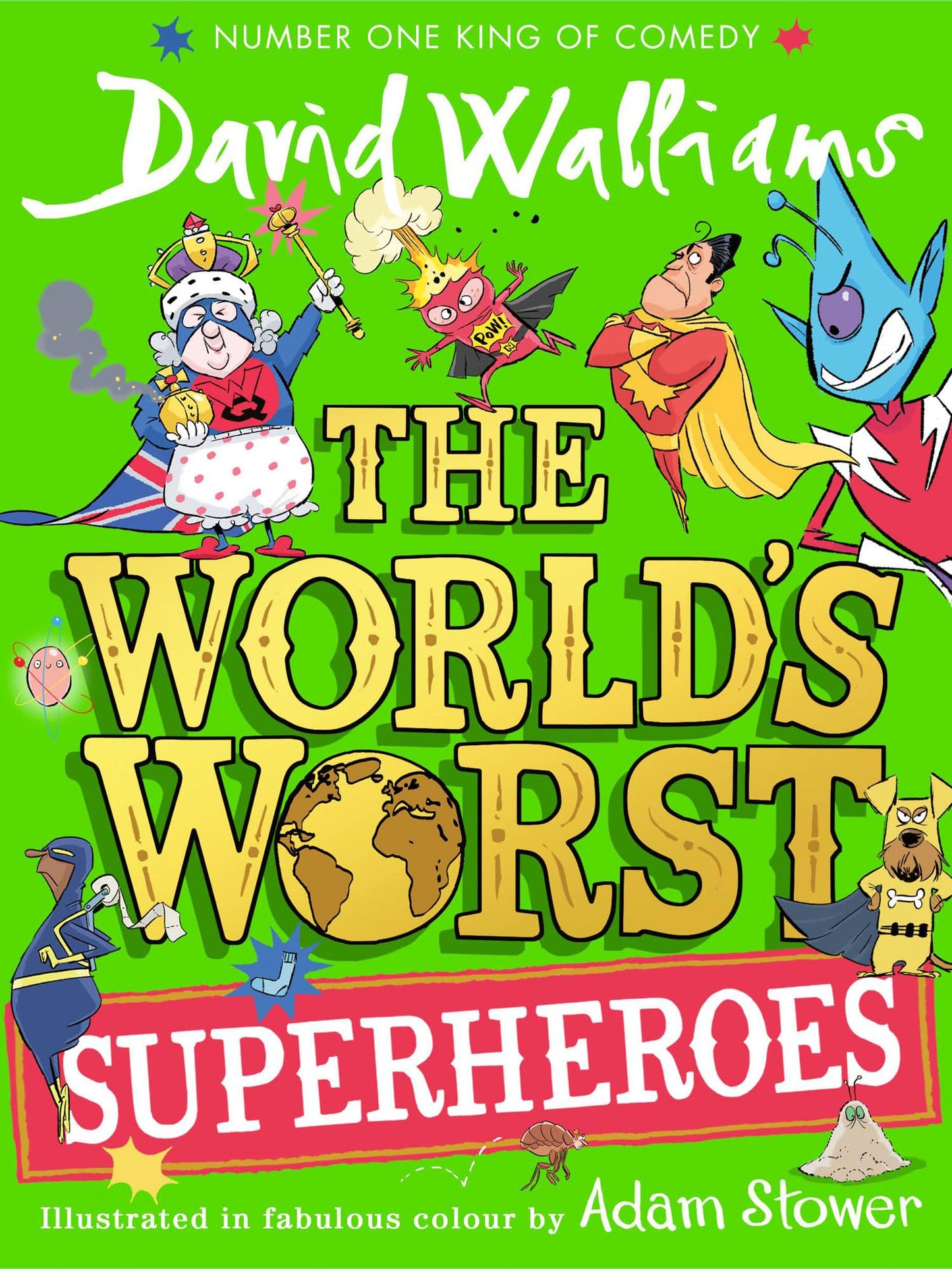 The World’s Worst Superheroes: A book by David Walliams