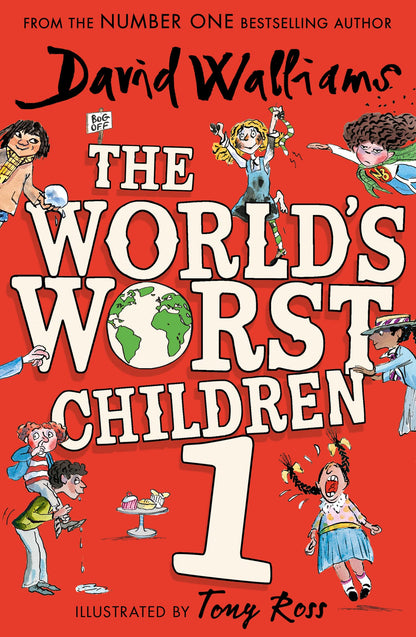 The World’s Worst Children 1: A book by David Walliams