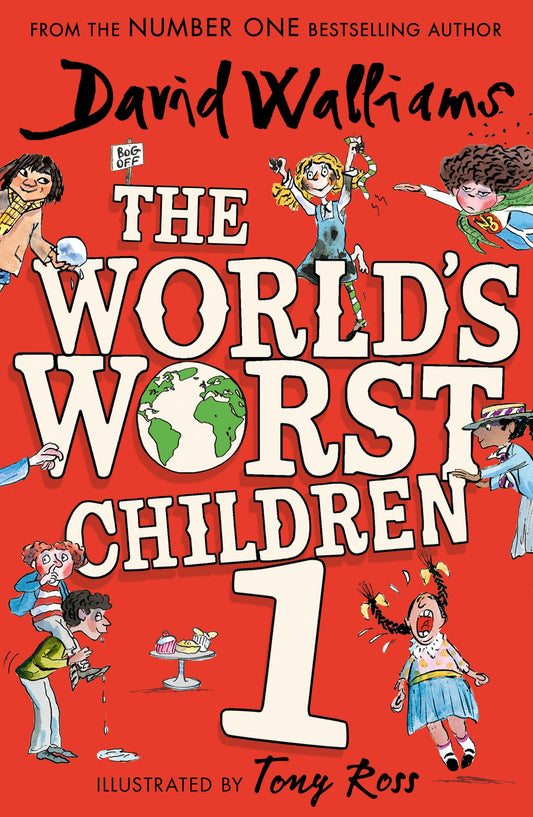 The World’s Worst Children 1: A book by David Walliams