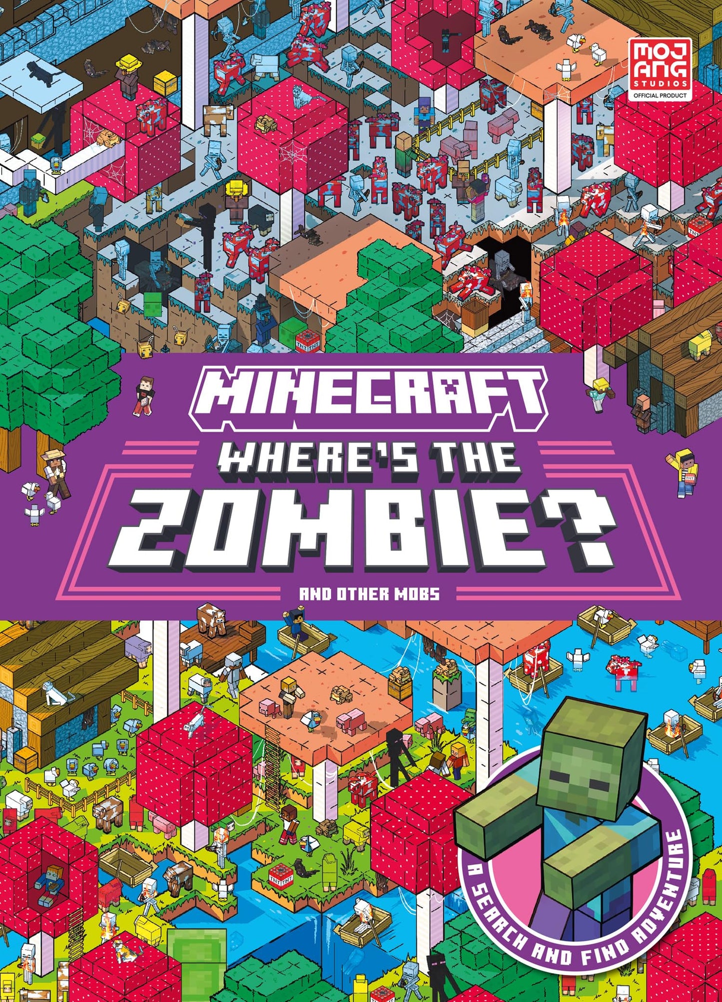 Minecraft Where’s the Zombie?: A search-and-find official Minecraft illustrated children’s book – the perfect Christmas stocking filler for kids aged 6, 7, 8, 9 and 10!